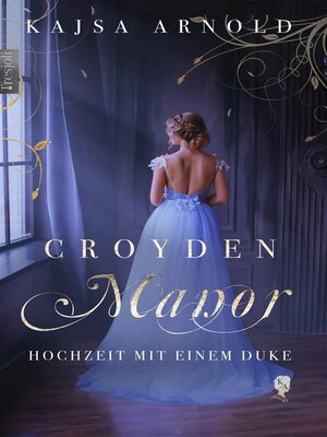 cover image of Croyden Manor--Hochzeit mit einem Duke